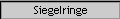 Siegelringe